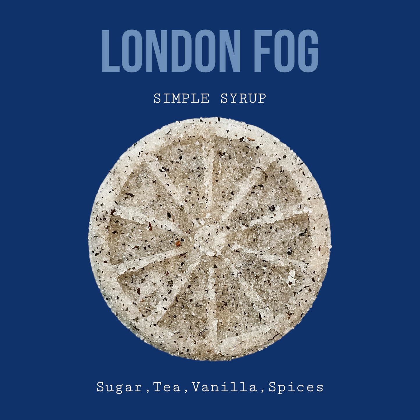 LONDON FOG SIMPLE SYRUP
